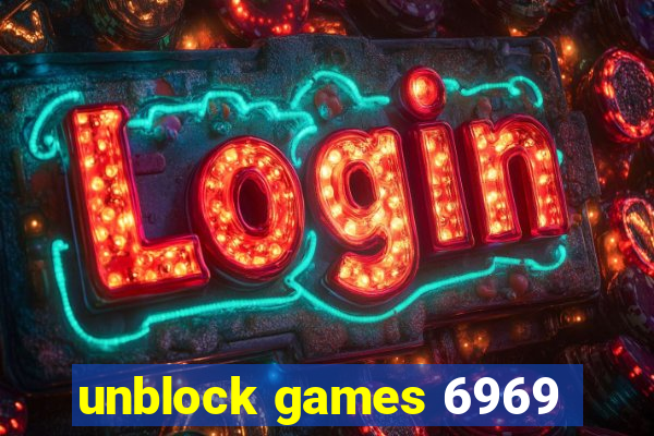 unblock games 6969